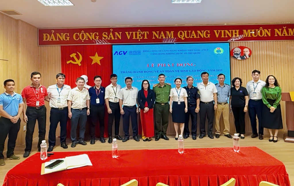 Cảng hàng không Quốc tế Phú Quốc phát động Tháng hành động về An toàn, vệ sinh lao động năm 2025.